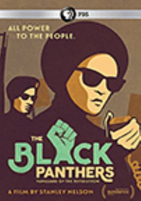 The Black Panthers [videorecording (DVD)] : vanguard of the revolution /