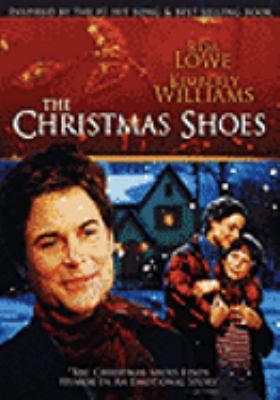 The Christmas shoes [videorecording (DVD)] /