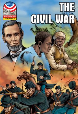 The Civil War : 1850-1876.