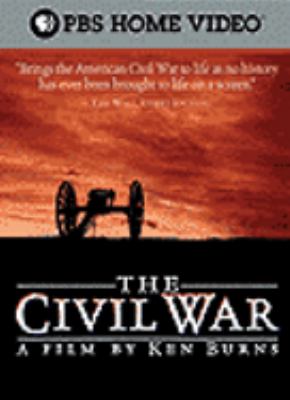 The Civil War [videorecording (DVD)] / a Florentine Films production ; a film by Ken Burns.