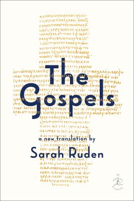 The Gospels : a new translation /