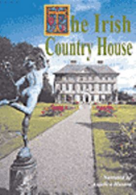 The Irish country house [videorecording (DVD)] /