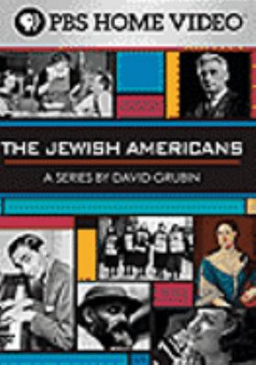 The Jewish Americans [videorecording (DVD)] /