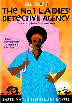 The No. 1 Ladies' Detective Agency. The complete first season [videorecording (DVD)] /