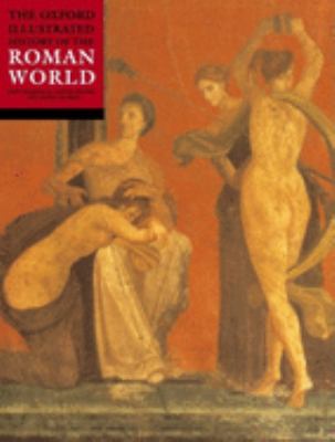 The Oxford illustrated history of the Roman world /