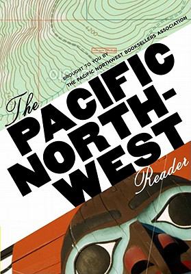 The Pacific Northwest reader /