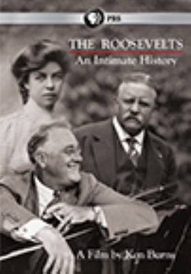 The Roosevelts [videorecording (DVD)] : an intimate history /