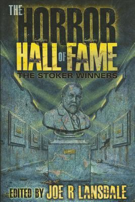 The Stoker winners : the horror hall of fame /
