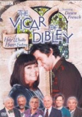 The Vicar of Dibley. A holy wholly happy ending [videorecording (DVD)] /