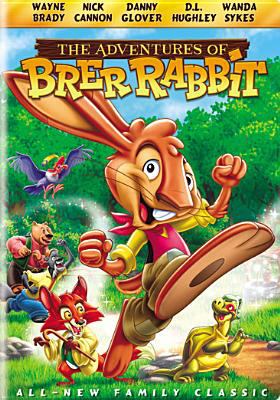 The adventures of Brer Rabbit [videorecording (DVD)] /