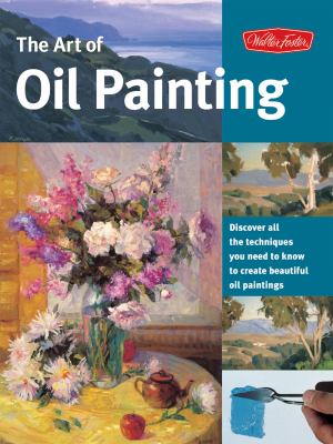 The art of oil painting /