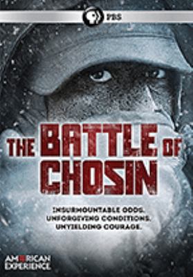 The battle of Chosin [videorecording (DVD)] /