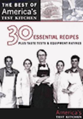 The best of America's test kitchen. Best entertaining recipes [videorecording (DVD)] /