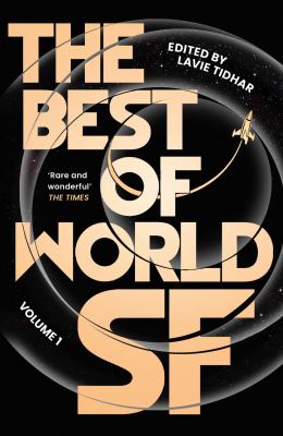 The best of world SF. Volume 1 /
