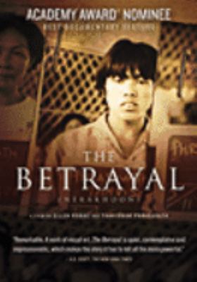 The betrayal [videorecording (DVD)] = Nerakhoon /