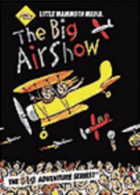 The big airshow [videorecording (DVD)] /
