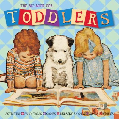 The big book for toddlers /