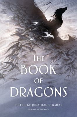 The book of dragons : an anthology /