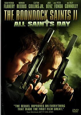 The boondock saints II : all saints day [videorecording (DVD)]/