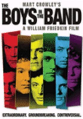 The boys in the band [videorecording (DVD)] /