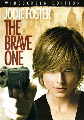 The brave one [videorecording (DVD)] /