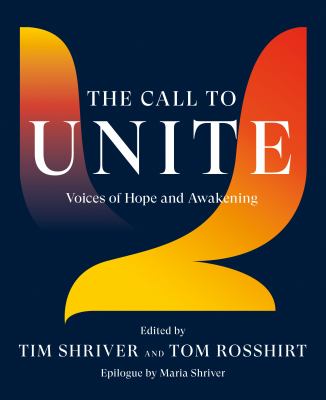 The call to unite : voices of hope and awakening /