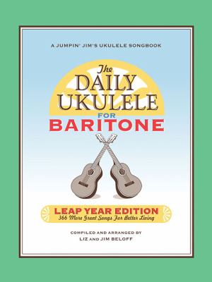 The daily ukulele for baritone : Jumpin' Jim's ukulele songbook /