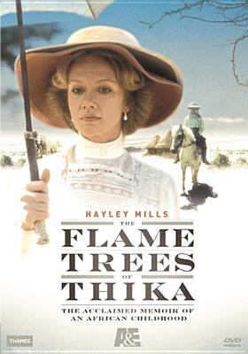 The flame trees of Thika [videorecording (DVD)] /