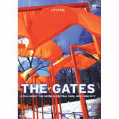 The gates [videorecording (DVD)] : a film about the gates in Central Park, New York City /