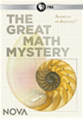 The great math mystery [videorecording (DVD)] /
