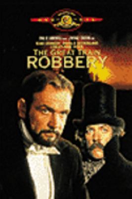 The great train robbery [videorecording (DVD)].