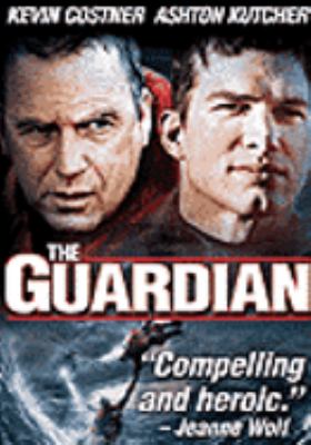 The guardian [videorecording (DVD)] /