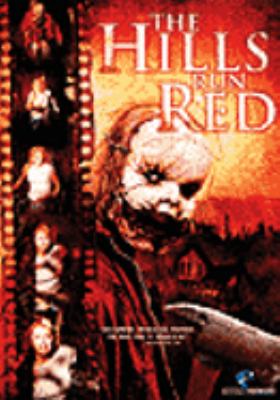 The hills run red [videorecording (DVD)] /