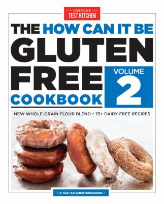 The how can it be gluten free cookbook. Volume 2 /