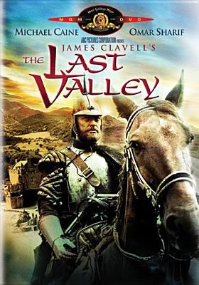 The last valley [videorecording (DVD)] /