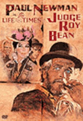 The life and times of Judge Roy Bean [videorecording (DVD)] /