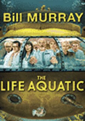 The life aquatic with Steve Zissou [videorecording (DVD)] /