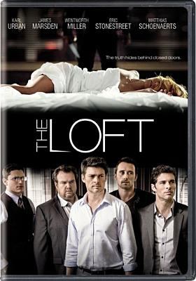 The loft [videorecording (DVD)] /