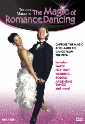 The magic of romance dancing [videorecording (DVD)] : capture the magic and learn to dance from the pros /