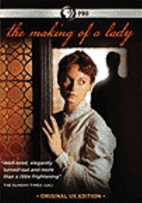 The making of a lady [videorecording (DVD)] /