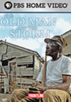 The old man and the storm [videorecording (DVD)] /