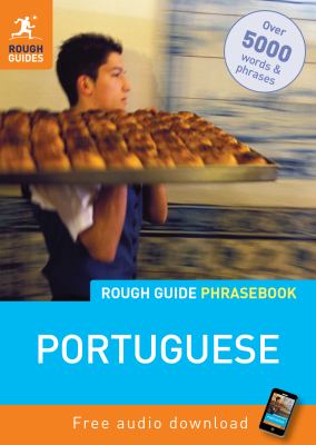 The rough guide Portuguese phrasebook /