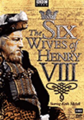 The six wives of Henry VIII [videorecording (DVD)] /