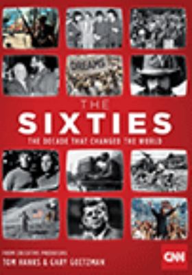 The sixties [videorecording (DVD)] /