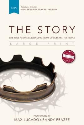 The story : the Bible as one continuing story of God and his people : selections from the New International Version /