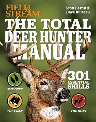 The total deer hunter manual /