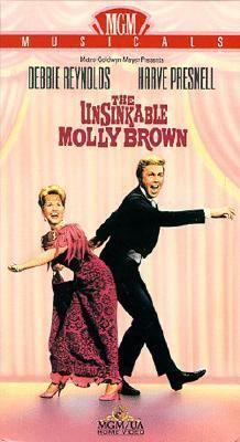 The unsinkable Molly Brown [videorecording (DVD)] /