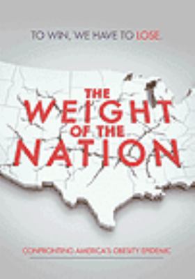 The weight of the nation [videorecording (DVD)] /