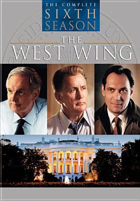 The west wing. The complete sixth season [videorecording (DVD)] /