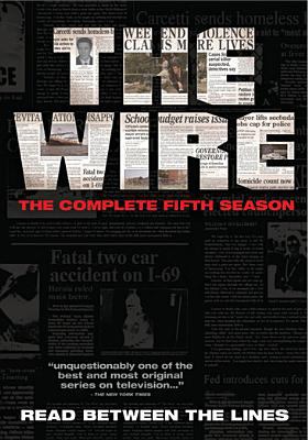 The wire. The complete fifth season [videorecording (DVD)] /